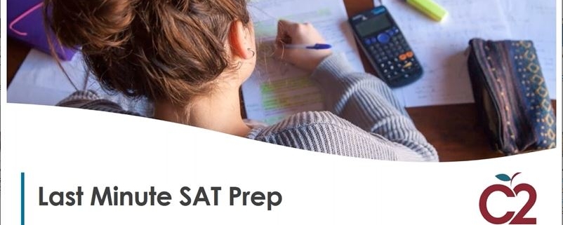 c2 webinar last minute sat prep
